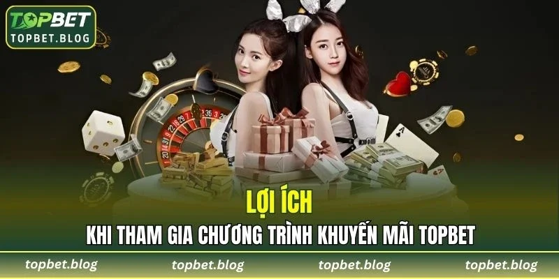 Lợi ích nhận được khi tham gia các chương trình ưu đãi